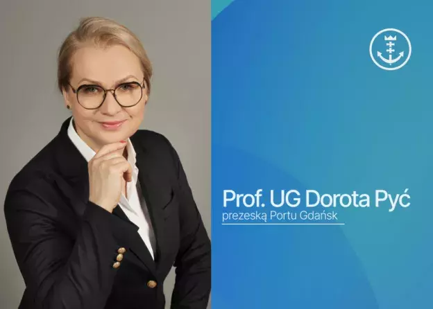 dr hab. Dorota Pyć, prof. UG Prezeską Portu Gdańsk