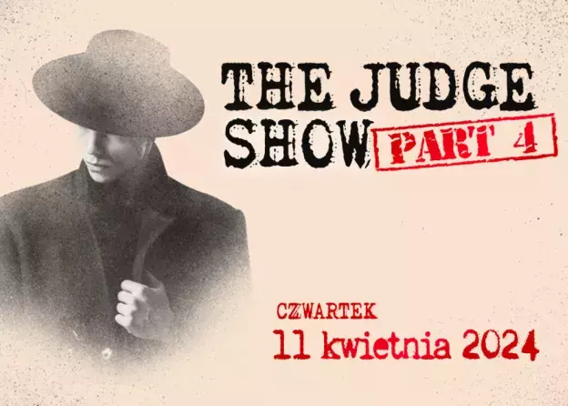 Judge Show 4!