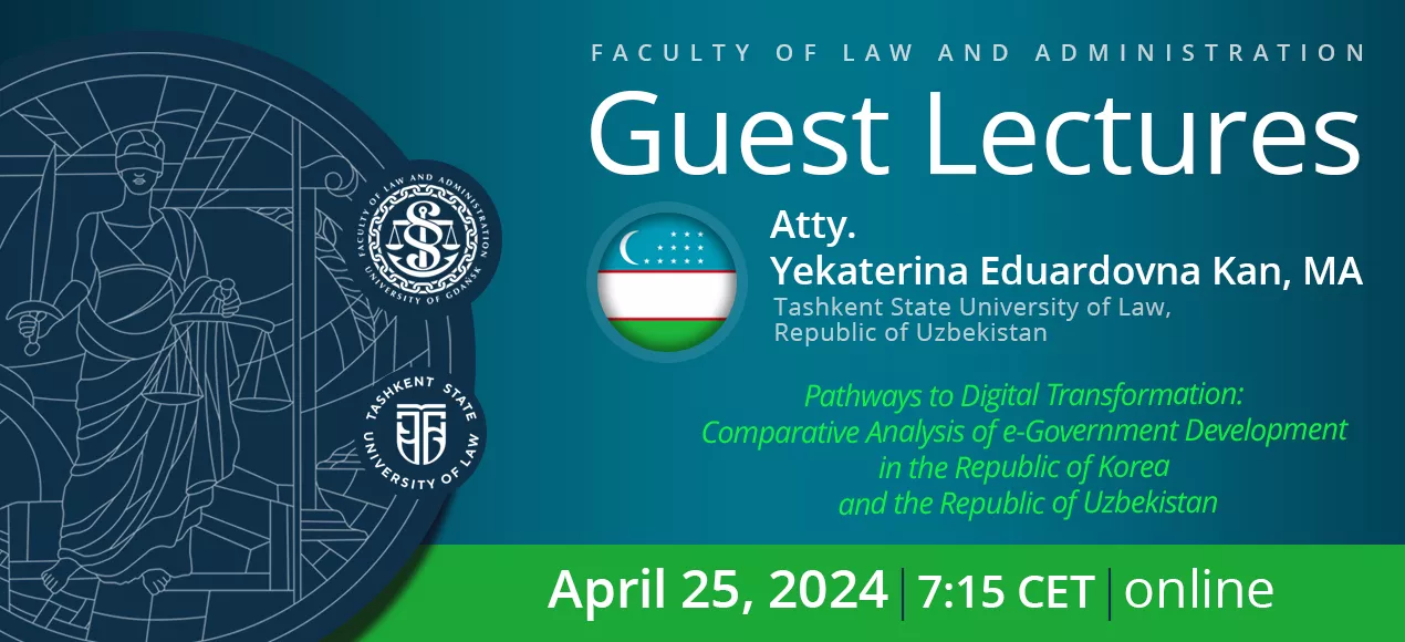 Guest Lecture by Atty. Ms. Yekaterina Eduardovna Kan, MA KAN, MA from The Tashkent State University of Law